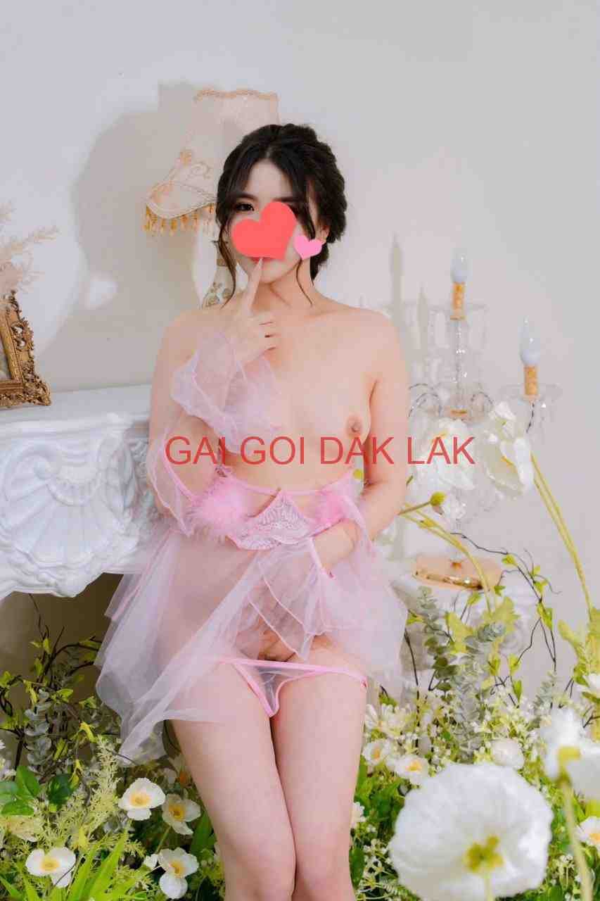 Gái Gọi TP BMT Đak Lak – Linh Linh 2k2 Xinh Xinh như Thiên Thần, Chiều Khách Tới Bến